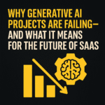 Why Generative AI Projects Are Failing