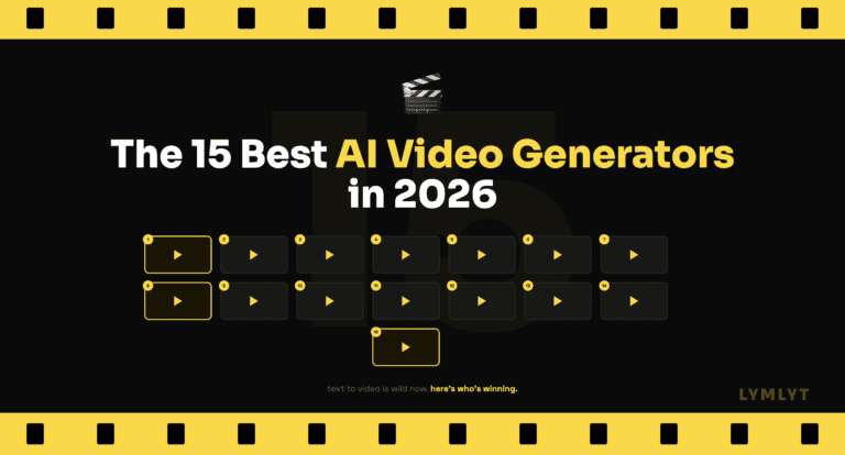The 15 Best AI Video Generators in 2026 ‣ LymLyt