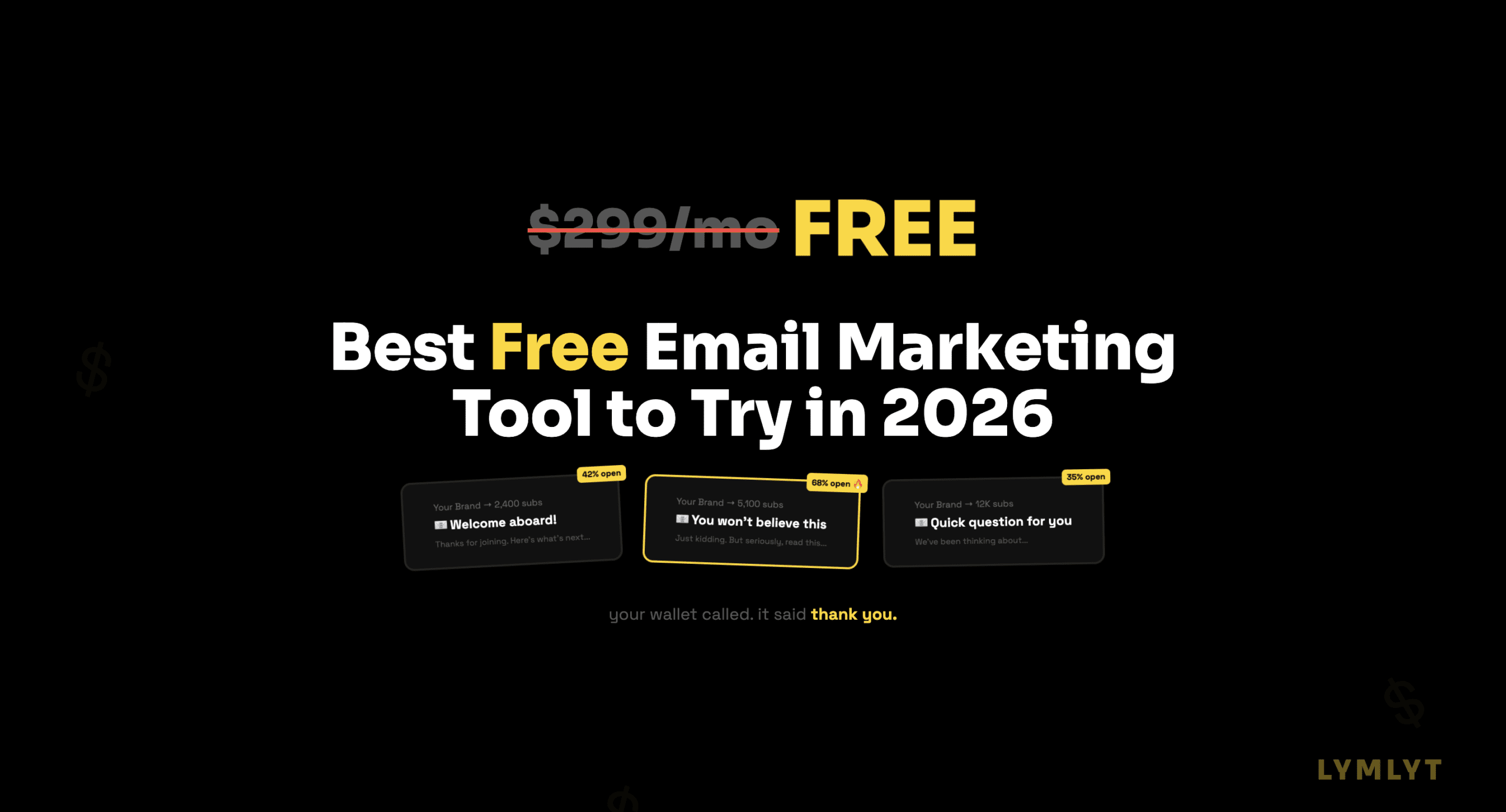 Best Free Email Marketing Tool to Try in 2026