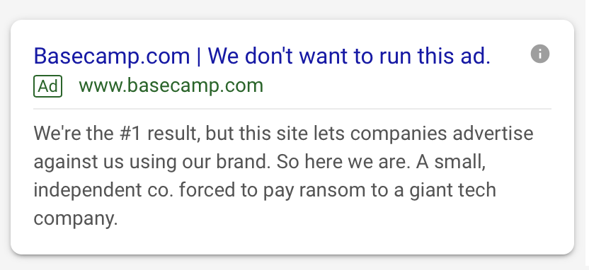 Basecamp's original Google ad, with the headline “We don't want to run this ad.”